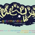 Gourmandise: la mostra all'Alliance Franaise
