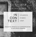 Incontext, conversione di residui urbani@ Arcate del Ponte di Via Libia