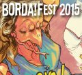 A Lucca dal 29 ottobre al 1 novembre si terr BORDA!Fest - Produzioni Sotterranee