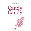 Candy Candy Final Story @ ONO arte contemporanea