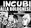 Incubi alla bolognese. Leggende urbane di Bonvi, una mostra per ricordare il fumettista bolognese
