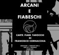 Arcani e fiabeschi in mostra al Black Cat