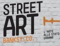 Street Art - Banksy & Co. L'arte allo stato urbano @ Palazzo Pepoli