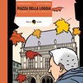 Piazza della Loggia. Volume 1: non  di Maggio